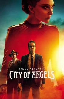 Watch Penny Dreadful: City of Angels online