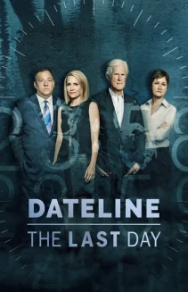 Watch Dateline: The Last Day online