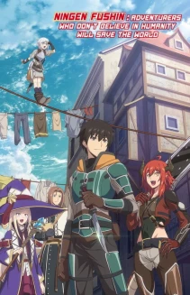 Watch Ningen Fushin: Adventurers Who Don't Believe in Humanity Will Save the World online