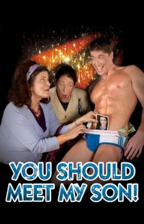 You Should Meet My Son!