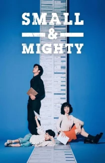 Watch Small & Mighty online