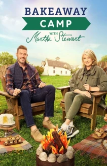 Watch Bakeaway Camp with Martha Stewart online