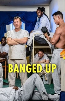 Watch Banged Up: Stars Behind Bars online