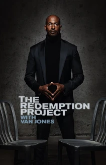 Watch The Redemption Project with Van Jones online