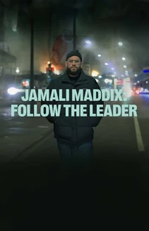 Watch Jamali Maddix: Follow the Leader online
