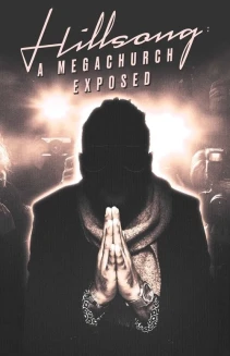 Watch Hillsong: A Megachurch Exposed online