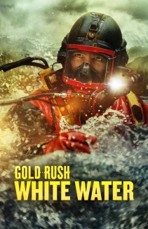 Watch Gold Rush: White Water online