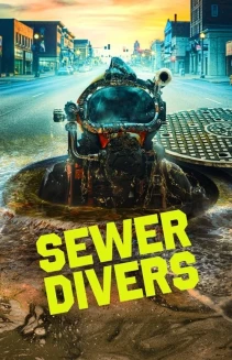 Watch Sewer Divers online
