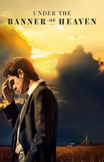 Watch Under the Banner of Heaven online