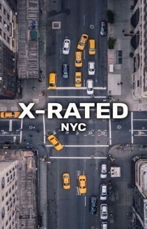 Watch X-Rated: NYC online
