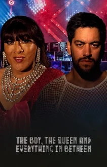 Watch The Boy, the Queen and Everything in Between online