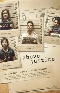 Watch Above Justice online
