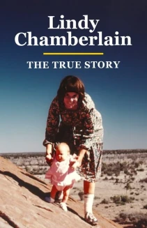 Watch Lindy Chamberlain: The True Story online