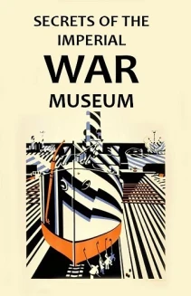 Watch Secrets of the Imperial War Museum online