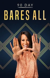 Watch 90 Day Bares All online