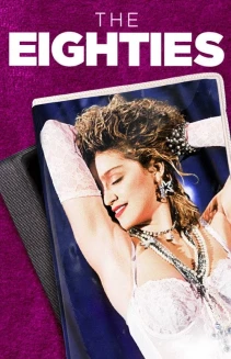 Watch The Eighties online