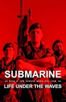 Watch Submarine: Life Under the Waves online