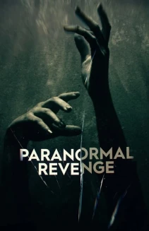 Watch Paranormal Revenge online