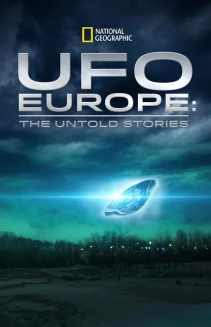 Watch UFO Europe: The Untold Stories online