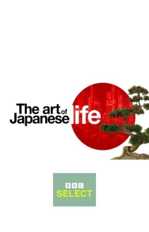 Watch The Art of Japanese Life online