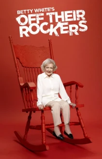 Watch Betty White's Off Their Rockers online