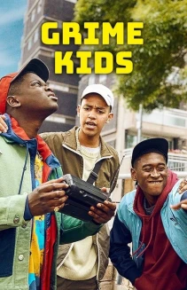 Watch Grime Kids online