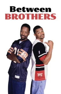 Watch Between Brothers online