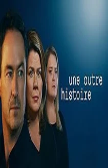 Watch Une autre histoire online