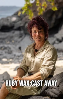 Watch Ruby Wax: Cast Away online