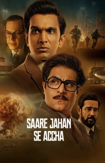 Watch Saare Jahan Se Accha: The Silent Guardians online