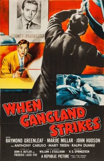 When Gangland Strikes