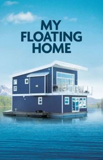 Watch My Floating Home online