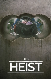 Watch The Heist online