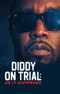 Watch Diddy on Trial: As It Happened online