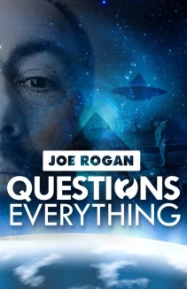 Watch Joe Rogan Questions Everything online