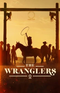 Watch The Wranglers online