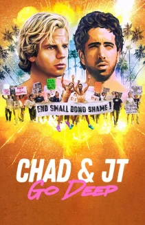 Watch Chad and JT Go Deep online