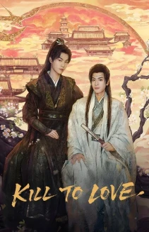 Watch Kill to Love online