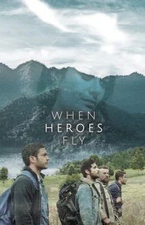 Watch When Heroes Fly online