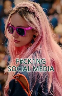 Watch F#Ck1Ng Social Media online