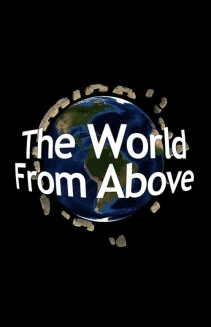 Watch The World from Above online