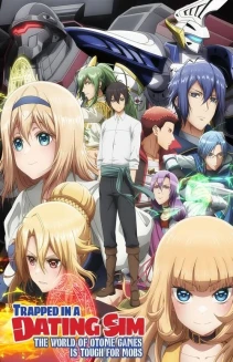 Watch Trapped in a Dating Sim: The World of Otome Games Is Tough for Mobs online