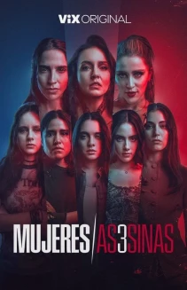 Watch Mujeres Asesinas online