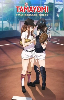 Watch TAMAYOMI: The Baseball Girls online
