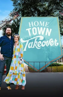 Watch Home Town Takeover online