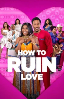 Watch How to Ruin Love online