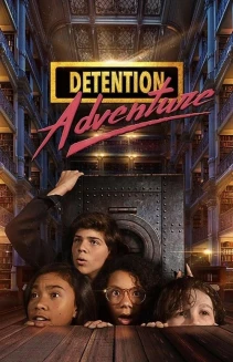 Watch Detention Adventure online