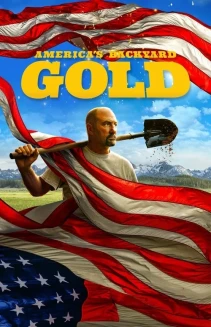 Watch America's Backyard Gold online