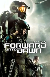 Watch Halo 4: Forward Unto Dawn online