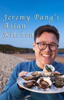 Watch Jeremy Pang's Asian Kitchen online